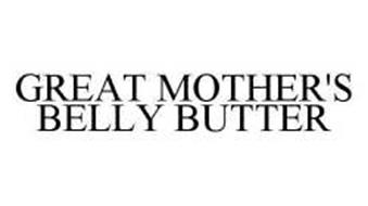 GREAT MOTHER'S BELLY BUTTER