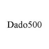 DADO500