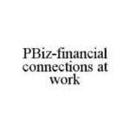 PBIZ-FINANCIAL CONNECTIONS AT WORK