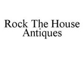 ROCK THE HOUSE ANTIQUES