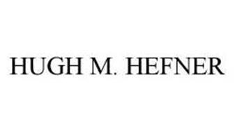 HUGH M. HEFNER