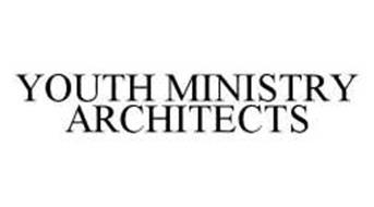 YOUTH MINISTRY ARCHITECTS