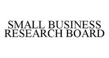SMALL BUSINESS RESEARCH BOARD
