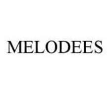 MELODEES