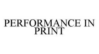 PERFORMANCE IN PRINT