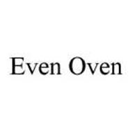 EVEN OVEN