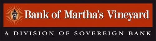 BANK OF MARTHA'S VINEYARD A DIVISION OF SOVEREIGN BANK