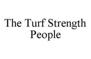 THE TURF STRENGTH PEOPLE