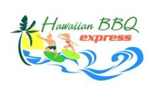 HAWAIIAN BBQ EXPRESS