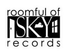 ROOMFUL OF SKY RECORDS