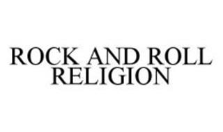 ROCK AND ROLL RELIGION