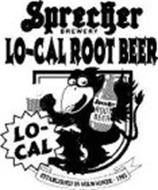 SPRECHER BREWERY LO-CAL ROOT BEER LO-CAL SPRECHER ROOT BEER ESTABLISHED IN MILWAUKEE - 1985