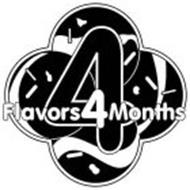 4 FLAVORS 4 MONTHS