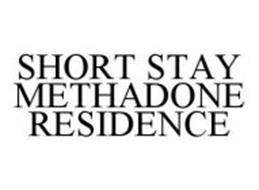 SHORT STAY METHADONE RESIDENCE