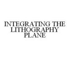 INTEGRATING THE LITHOGRAPHY PLANE