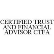 CERTIFIED TRUST AND FINANCIAL ADVISOR CTFA