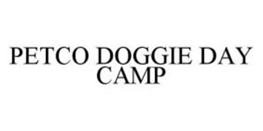 PETCO DOGGIE DAY CAMP