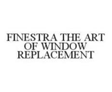 FINESTRA THE ART OF WINDOW REPLACEMENT