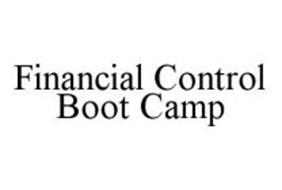 FINANCIAL CONTROL BOOT CAMP