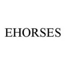 EHORSES