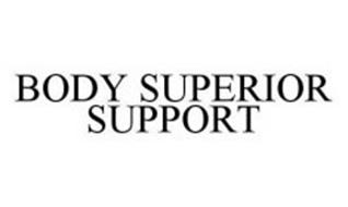 BODY SUPERIOR SUPPORT