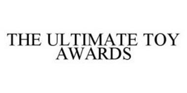 THE ULTIMATE TOY AWARDS