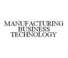 MANUFACTURING BUSINESS TECHNOLOGY