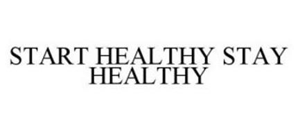 START HEALTHY STAY HEALTHY