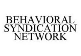 BEHAVIORAL SYNDICATION NETWORK
