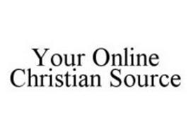 YOUR ONLINE CHRISTIAN SOURCE
