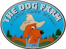 THE DOG FARM A CLASSIC CANINE GETAWAY