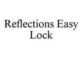 REFLECTIONS EASY LOCK