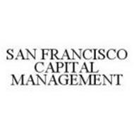 SAN FRANCISCO CAPITAL MANAGEMENT