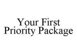YOUR FIRST PRIORITY PACKAGE