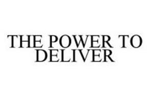 THE POWER TO DELIVER
