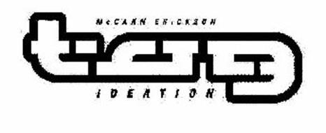 MCCANN ERICKSON TAG IDEATION