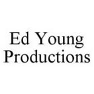 ED YOUNG PRODUCTIONS
