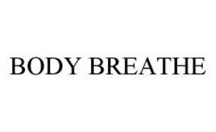 BODY BREATHE