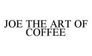 JOE THE ART OF COFFEE
