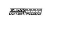 Z MOTO LED SYSTEMS LIGHT EMITTING DESIGN