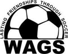 WAGS LASTING FRIENDSHIPS THROUGH SOCCER