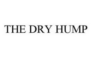 THE DRY HUMP