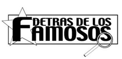 DETRAS DE LOS FAMOSOS