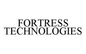 FORTRESS TECHNOLOGIES