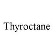 THYROCTANE