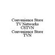 CONVENIENCE STORE TV NETWORKS CSTVN CONVENIENCE STORE TVN