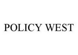 POLICY WEST
