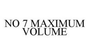 NO 7 MAXIMUM VOLUME