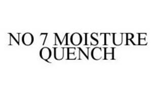NO 7 MOISTURE QUENCH