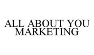 ALL ABOUT YOU MARKETING